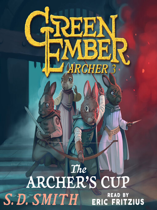 Title details for The Archer's Cup by S. D. Smith - Available